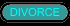 DIVORCE
